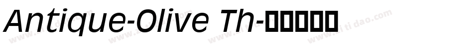 Antique-Olive Th字体转换
